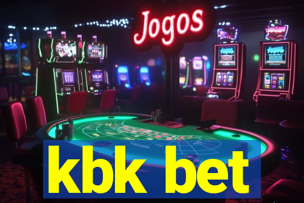 kbk bet